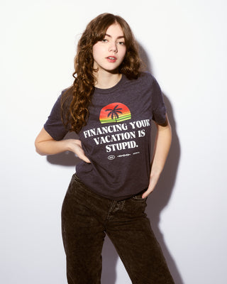 Financing Your Vacation Shirt - White Print